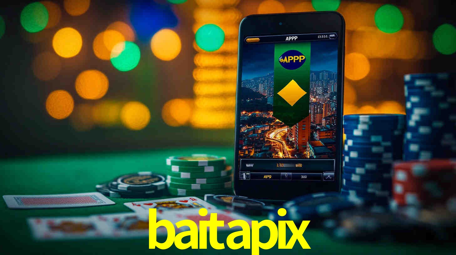 Apostas Esportivas na baitapix: Um Guia Completo
